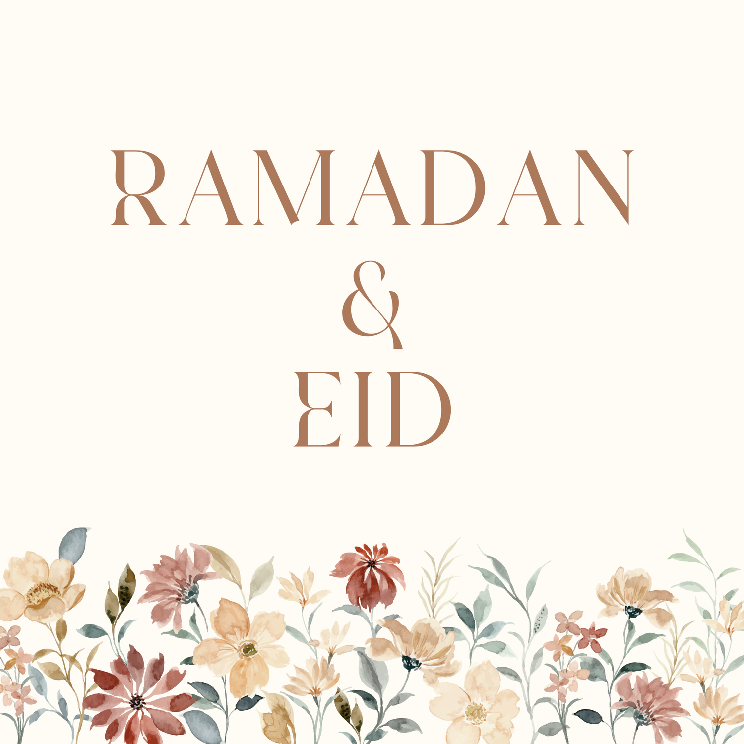 RAMADAN & EID